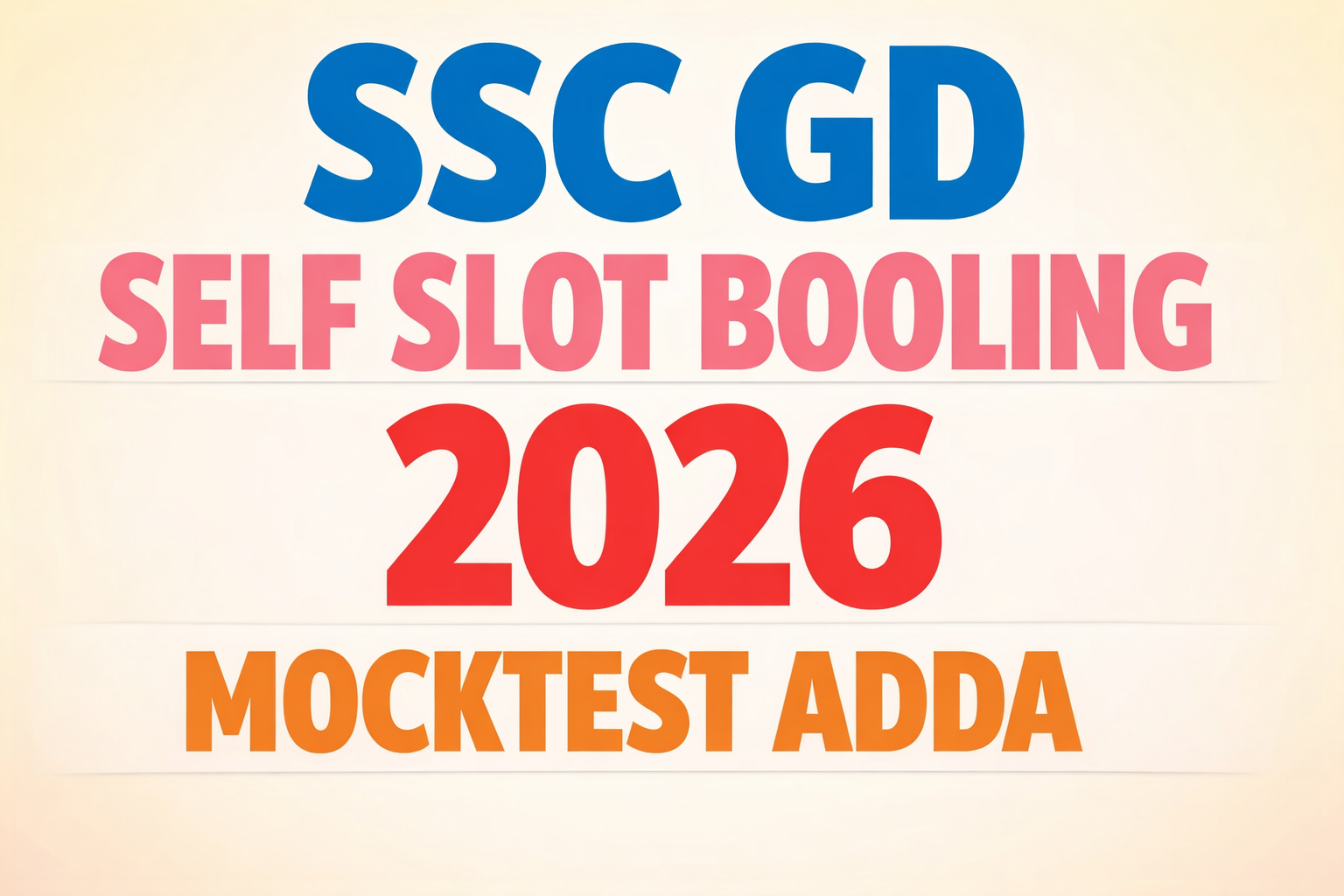 SSC GD Self Slot Booking 2026